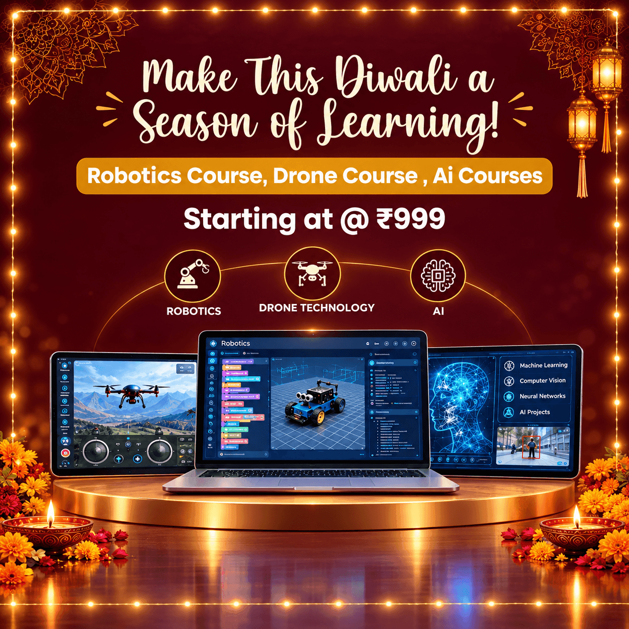 Make This Diwali a Season of Learning - Robotics Course, Drone Course and AI Courses starting from ₹999